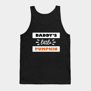 Daddy's Little Pumpkin Tank Top